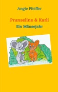 Cover-Bild zum Titel 'Prunseline & Karli' von 'Angie Pfeiffer'