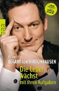 Cover-Bild zum Titel 'Die Leber wächst mit ihren Aufgaben' von 'Eckart von Hirschhausen'