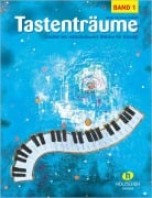 Tastenträume 1 (leicht bis mittelschwer) - Anne Terzibaschitsch