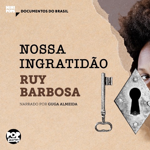 Nossa ingratidão - Ruy Barbosa