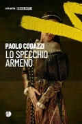 Cover-Bild zum Titel 'Lo specchio armeno' von 'Paolo Codazzi'