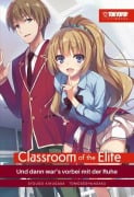 Cover-Bild zum Titel 'Classroom of the Elite Light Novel 04' von 'Syougo Kinugasa, Tomoseshunsaku'