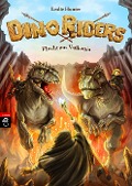 Cover-Bild zum Titel 'Dino Riders - Flucht aus Vulkania' von 'Leslie Hunter'