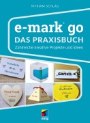 Cover-Bild zum Titel 'e-mark go' von 'Myriam Schlag'