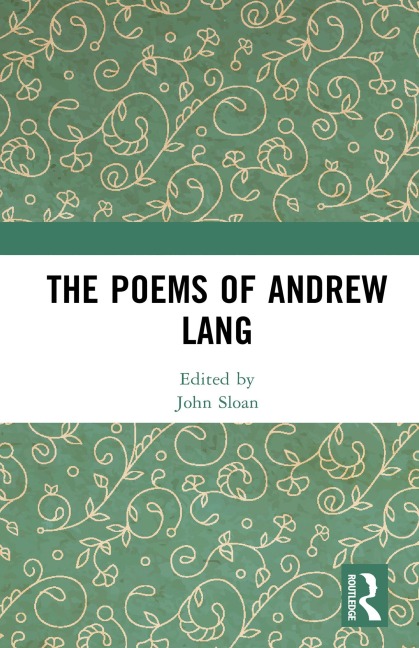 The Poems of Andrew Lang - 