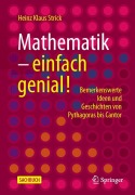 Mathematik - einfach genial! - Heinz Klaus Strick