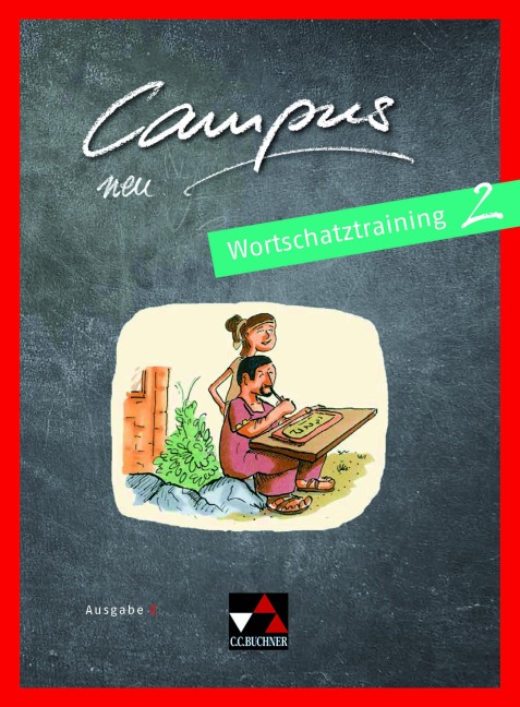 Campus C neu 2 Wortschatztraining - Johanna Butz, Eva Hemmerlein, David Sengewald, Christian Zitzl