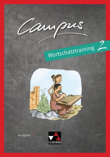 Campus C neu 2 Wortschatztraining - Johanna Butz, Christian Zitzl, Eva Hemmerlein, David Sengewald