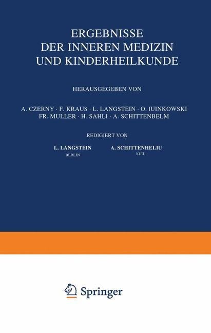 Ergebnisse der Inneren Medizin und Kinderheilkunde - L. Langstein, A. Schittenhelm