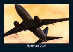 Cover-Bild zum Titel 'Flugzeuge 2027 Fotokalender DIN A5' von 'Tobias Schmitt, Kevin Heber'