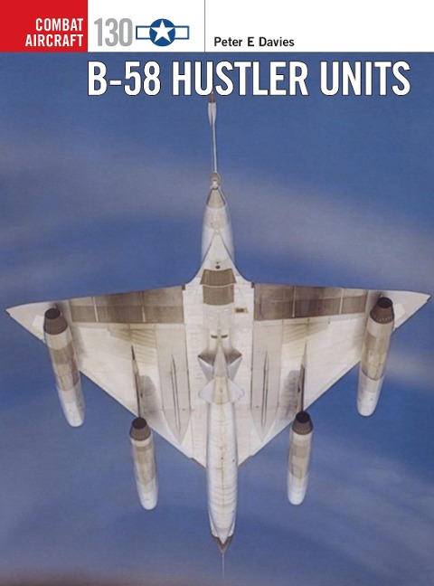 B-58 Hustler Units - Peter E Davies