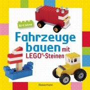 Cover-Bild zum Titel 'Fahrzeuge bauen mit LEGO®-Steinen. Für Kinder ab 4 Jahren' von ''
