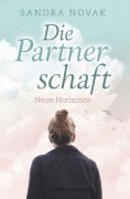Cover-Bild zum Titel 'Die Partnerschaft' von 'Sandra Novak'