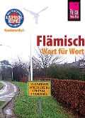 Cover-Bild zum Titel 'Reise Know-How Sprachführer Flämisch - Wort für Wort' von 'Elfi H. M. Gilissen'