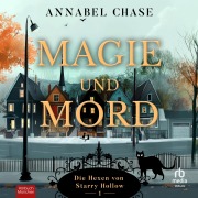 Cover-Bild zum Titel 'Magie und Mord' von 'Annabel Chase'