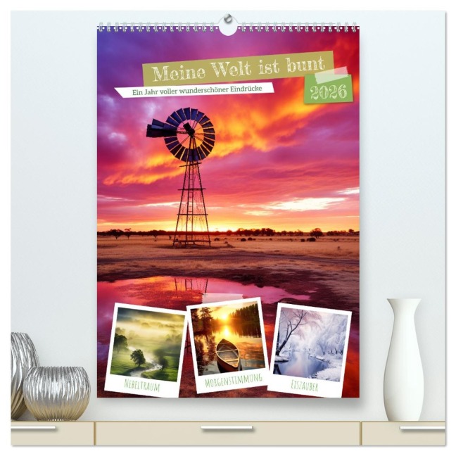 Meine Welt ist bunt (hochwertiger Premium Wandkalender 2026 DIN A2 hoch), Kunstdruck in Hochglanz - Steffen Gierok-Latniak