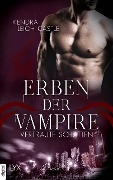 Erben der Vampire - Vertraute Schatten - Kendra Leigh Castle