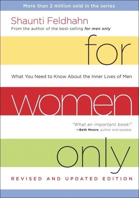 For Women Only, Revised and Updated Edition - Shaunti Feldhahn