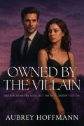 Cover-Bild zum Titel 'Owned by the Villain' von 'Aubrey Hoffmann'