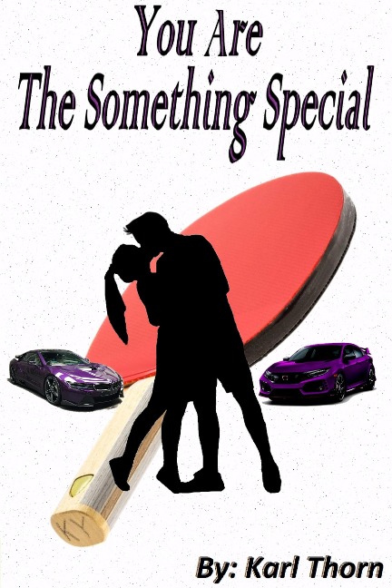 You Are The Something Special - Karl Thorn