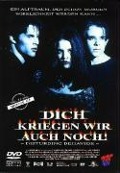 Cover-Bild zum Titel 'Dich kriegen wir auch noch!' von 'Scott Rosenberg, John Dragonetti, Mark Snow'