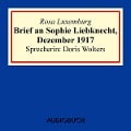 Cover-Bild zum Titel 'Brief an Sophie Liebknecht, Dezember 1917' von 'Rosa Luxemburg'