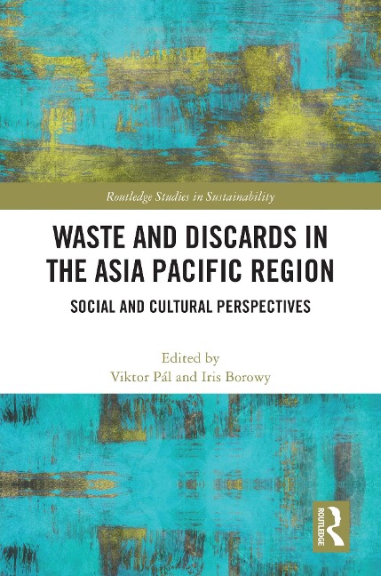 Waste and Discards in the Asia Pacific Region - 