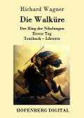 Cover-Bild zum Titel 'Die Walküre' von 'Richard Wagner'