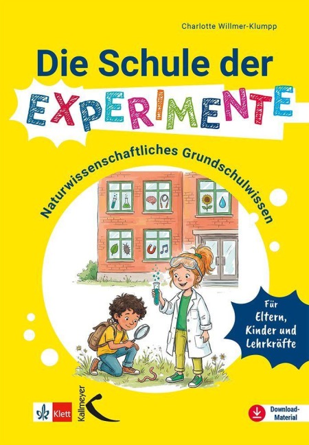 Die Schule der Experimente - Charlotte Willmer-Klumpp