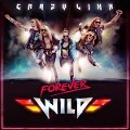 Forever Wild - Crazy Lixx