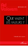 Cover-Bild zum Titel 'Que valent les valeurs ?' von 'Adélaïde de Lastic'
