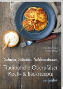 Cover-Bild zum Titel 'Schuxn, Schoitln, Schlosserboum' von 'Erika Eichenseer, Martin Stangl'