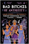 Cover-Bild zum Titel 'Bad Bitches of Antiquity' von 'Lorelei Wilder'