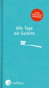Alle Tage ein Gedicht - 