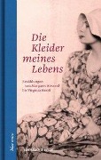 Cover-Bild zum Titel 'Die Kleider meines Lebens' von ''
