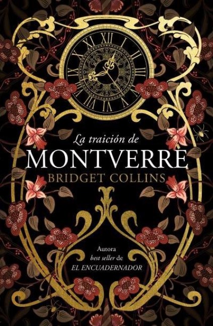 Traicion de Montverre, La - Bridget Collins