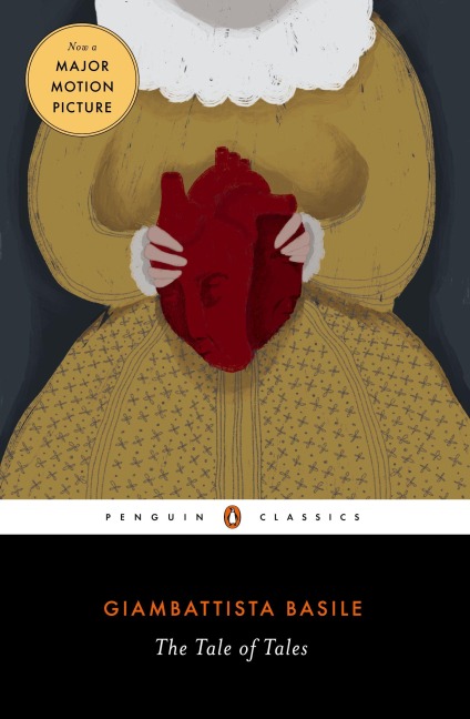 The Tale of Tales - Giambattista Basile