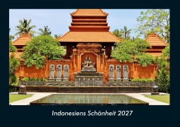 Cover-Bild zum Titel 'Indonesiens Schönheit 2027 Fotokalender DIN A4' von 'Tobias Schmitt, Kevin Heber'