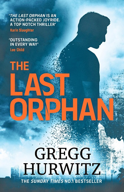 The Last Orphan - Gregg Hurwitz