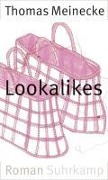 Cover-Bild zum Titel 'Lookalikes' von 'Thomas Meinecke'