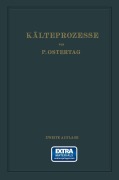 Cover-Bild zum Titel 'Kälteprozesse' von 'Paul Ostertag'