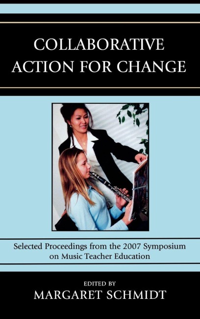Collaborative Action for Change - Margaret Schmidt