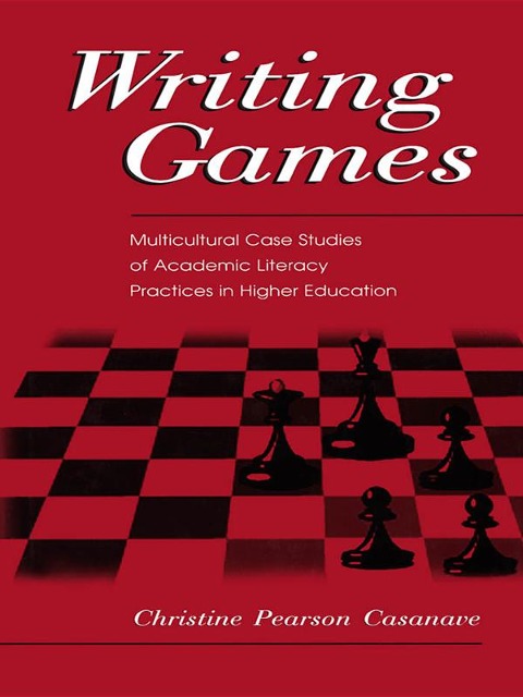 Writing Games - Christine Pears Casanave