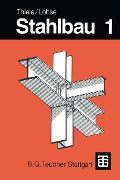 Cover-Bild zum Titel 'Stahlbau' von 'R. Thiele, Wolfram Lohse'
