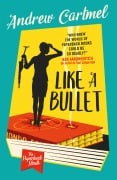 Cover-Bild zum Titel 'The Paperback Sleuth - Like a Bullet' von 'Andrew Cartmel'