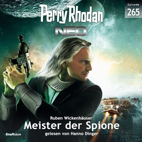 Perry Rhodan Neo 265: Meister der Spione - Ruben Wickenhäuser