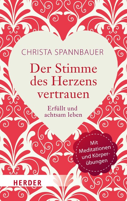 Der Stimme des Herzens vertrauen - Christa Spannbauer