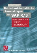 Cover-Bild zum Titel 'Betriebswirtschaftliche Anwendungen mit SAP R/3®' von ''