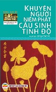 Cover-Bild zum Titel 'Khuyên ngu¿i ni¿m Ph¿t c¿u sinh T¿nh d¿ (An Si Toàn Thu, #5)' von 'Nguy¿N Minh Ti¿N'