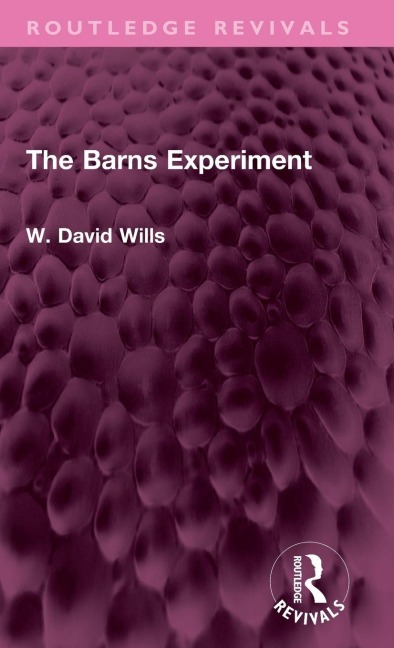The Barns Experiment - W. David Wills